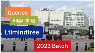 Queries Regarding  Ltimindtree || Onboarding 2023 batch || 20 Questions Answered || Ltimindtree