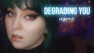 Degrading You ASMR | PREVIEW