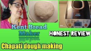 Kent Atta BreadMaker honest review, Chapati atta kneading #indranicooks#kentbreadmaker#kentsmartchef