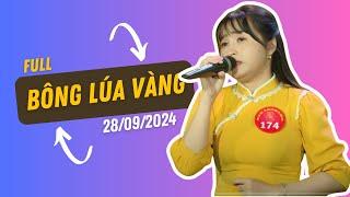 BÔNG LÚA VÀNG 2024 | Vòng Mạ Non - Ngày 28/9/2024 Full Show ca cổ cải lương