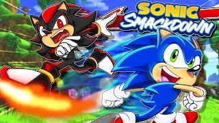  SHADOW VS SONIC!! - Sonic & Shadow Play "Sonic Smackdown"!
