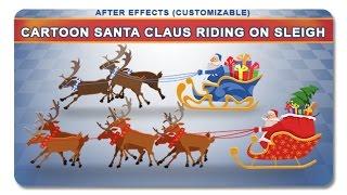 Cartoon Santa Claus Riding On Sleigh | After Effects Template