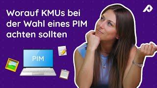 6 Dinge, die KMUs bei der Suche nach einem PIM beachten sollten