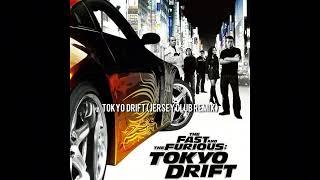 Tokyo Drift (Jersey Club Remix)