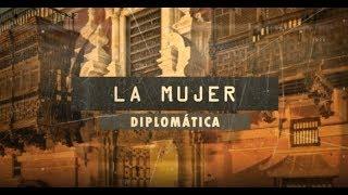 La Mujer Diplomática Peruana (Academia Diplomática del Perú Javier Pérez de Cuéllar)