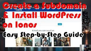 Create a SubDomain and Install Wordpress on Ionos