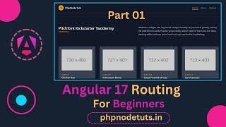 Angular 17  Routing For Beginners | Routing in Angular 17| Angular 17 Routing| Angular  17 Tutorial