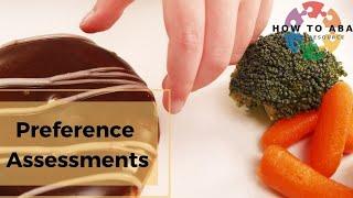 How to: ABA Preference Assessments