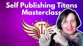 Self Publishing Titans Masterclass | Review of Full Course