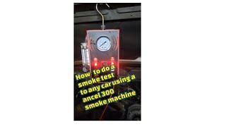Find any Evap Leak Using a Smoke Machine