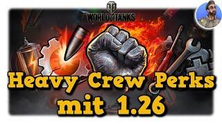 Schwere Panzer Crew Perks mit 1.26 - Was soll ich skillen im Heavy? - World of Tanks