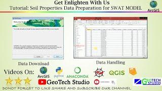 Data Preparation SWAT Model : Soil Properties Data || SWAT Simulation || @GeoTech Studio