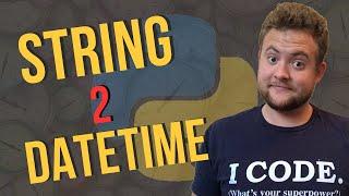 How To Convert String To Datetime In Python