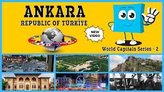 World Capitals Series - 2 - Ankara