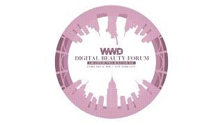 WWD Digital Beauty Forum Recap