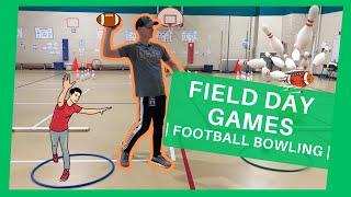 Field Day Games in PE | Football Bowling AKA Fowling |