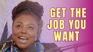 How to Get the Job You REALLY Want | Answering YOUR Questions from the Hottie Hotline