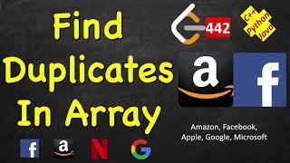 Find All Duplicates in an Array | LeetCode 442 | C++, Java, Python