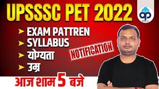 Upsssc Pet Syllabus 2022 | Upsssc Pet 2022 Eligibility Criteria, Form Fill, Age Limit, Exam Pattern