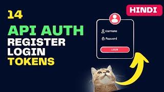 #14 Register , Login And JWT |  In Hindi By Desi Programmer