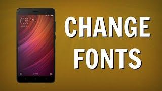 How To Change FONTS on MIUI 8 Redmi NOTE 4 Without ROOT