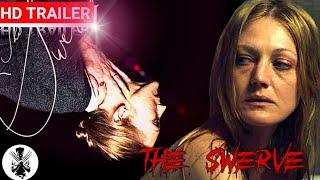 The Swerve | Trailer | 2020 | Drama Thriller Movie