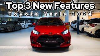 Toyota Yaris Hybrid 2024 | Top 3 New Features