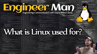 What is Linux used for?