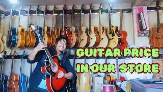 Guitar price starting in our store 'MUSIC GALLERY '