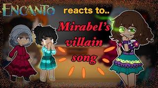 Encanto reacts to Mirabel’s villain song | NOT ORIGINAL