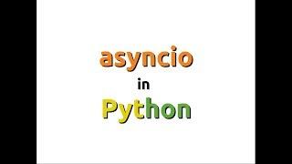 Introduction to asyncio