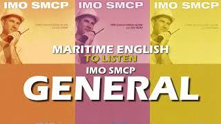 MARITIME ENLISH 14 | IMO SMCP GENERAL