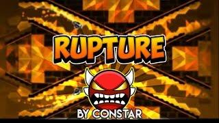 Rupture By ConStar 100% (Insane Demon) [Geometry Dash 2.0]