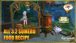 All 3 New Food Recipes in patch 3.2 Sumeru | Genshin Impact