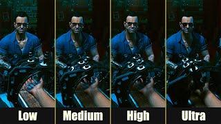 Cyberpunk 2077 •  Low vs Medium vs High vs Ultra