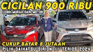 900 RIBU CICILAN DAIHATSU SIRION // TERIOS 2024 TERBARU ‼️ LEBIH MURAH DARI MOTOR & MOBIL BEKAS