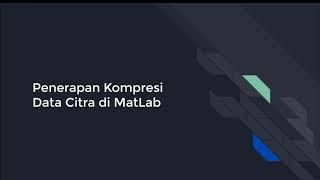 KOMPRESI CITRA MENGGUNAKAN HUFFMAN CODING