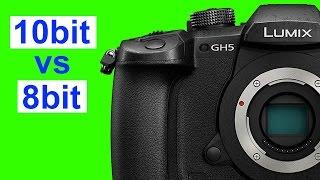 Panasonic GH5 10bit vs 8bit - Is 10bit 4:2:2 REALLY any Advantage?