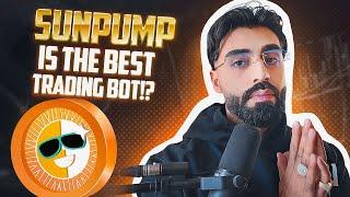 SUNPUMP TRADING BOT IS THE BEST FOR SNIPING MEMECOINS IN 2024?!