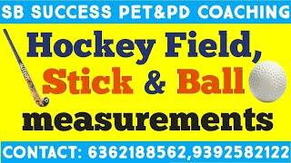 HOCKEY FIELD, STICK & BALL MEASUREMENTS || DSC-PET || OFFLINE AND ONLINE CLASSES