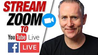 How To Live Stream with Zoom to YouTube & Facebook w Restream - Complete Guide 2021