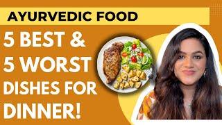 What To Eat For Dinner? What Not To Eat For Dinner? | Doctor Rekha Ayurveda