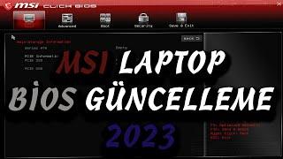 MSI LAPTOPLAR İÇİN CLICK BİOS GÜNCELLEME - 2023