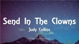 Judy Collins - Send In The Clowns (Lyrics)
