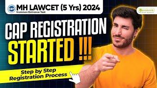 MH CET LAW 5 Yrs 2024 CAP Registration Started!! | Step By Step Registration Process