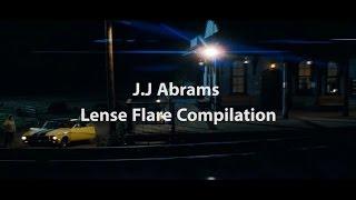 JJ Abrams Lense Flare Compilation