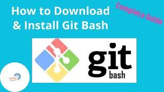 Download and Install Gitbash 2023. Complete Guide