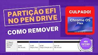 Como remover partição EFI do pen drive causada pelo instalador do Chrome OS