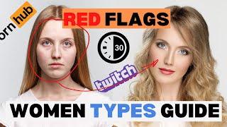 Navigating Love:  RED FLAGS  - A Comprehensive WOMEN Types Guide