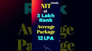 Top NITs at Low %ile | NIT at 3 Lakhs Rank | Vinay Shur Sir | Vedantu #shorts